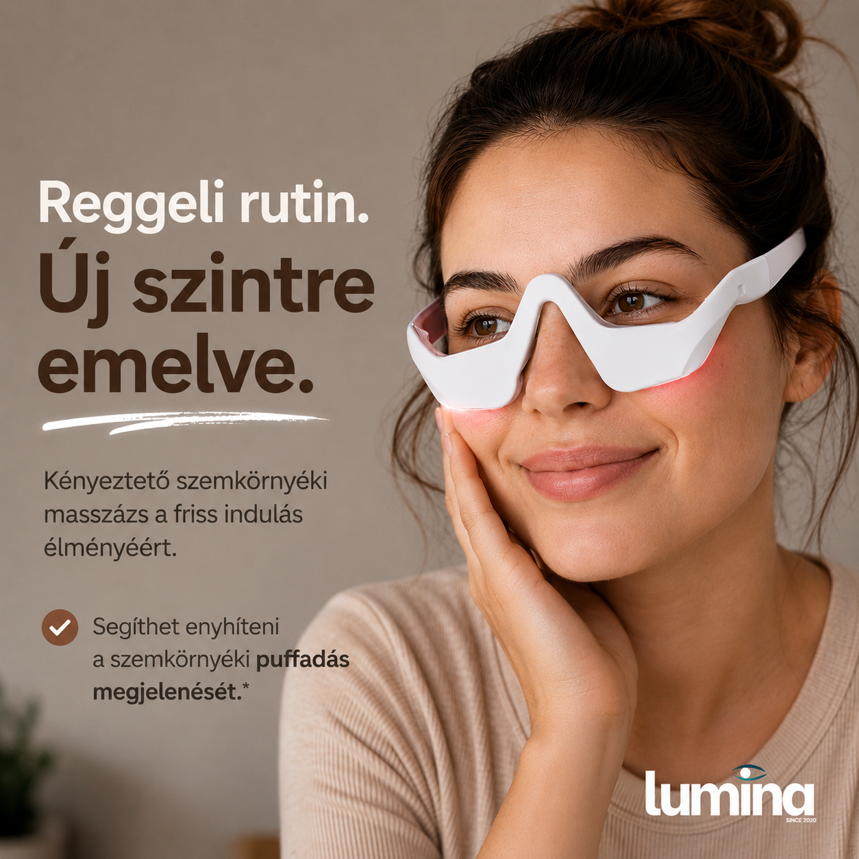 LUMINA™ SZEMKÖRNYÉK REGENERÁLÓ LED, EMS, MASSZÁZS KÉSZÜLÉK